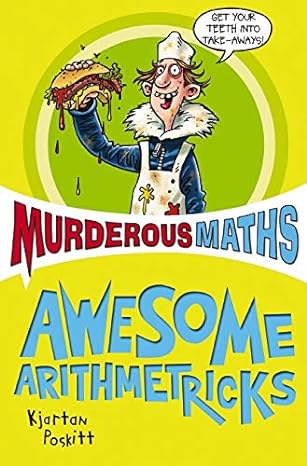 Awesome Arithmetricks (murderous Maths)