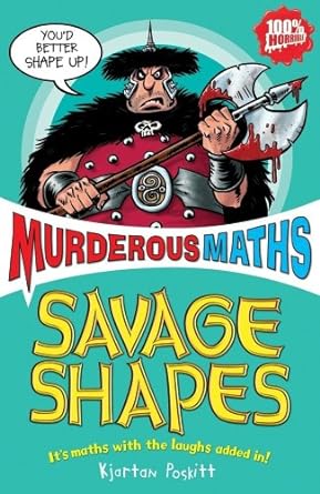 Savage Shapes (murderous Maths)