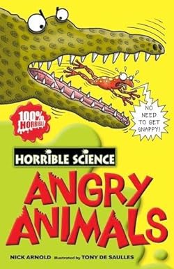 Horrible Science - Angry Animals