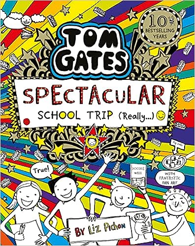 Tom Gates: Spectacular School Trip (really.): 17