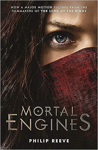 Mortal Engines Movie Tie-in Edition