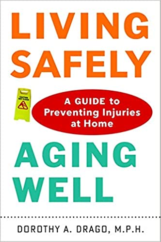 Living Safely, Aging Well