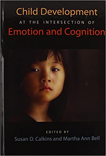 Child Development At The Intersection Of Emotion & Cognition