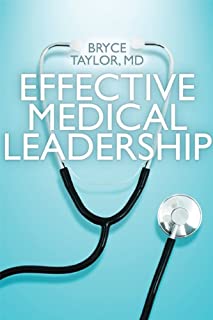 Effective Medical Leadership