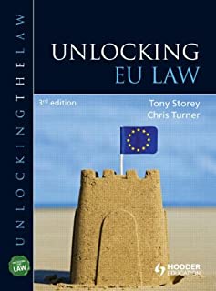 Unlocking Eu Law, 3/e