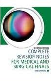 Complete Revision Notes For Medical And Surgical Finals