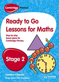 Cambridge Primary Ready To Go Lessons For Mathematics Stage2