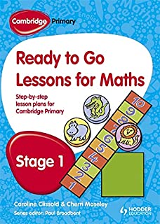 Cambridge Primary Ready To Go Lessons For Mathematics Stage1