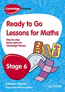 Cambridge Primary Ready To Go Lessons For Mathematics Stage6