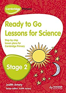 Cambridge Primary Ready To Go Lessons For Science Stage 2