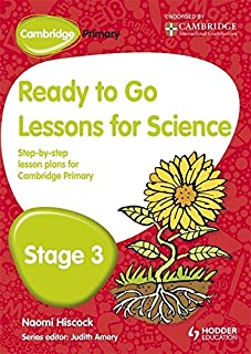 Cambridge Primary Ready To Go Lessons For Science Stage 3