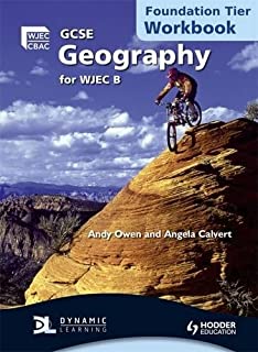 Gcse Geography For Wjec B Workbook Foundation Tier