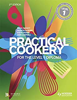 Practical Cookery For The Level 1 Diploma, 2/e