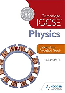 Cambridge IgcseÂ® Physics Laboratory Practical Book
