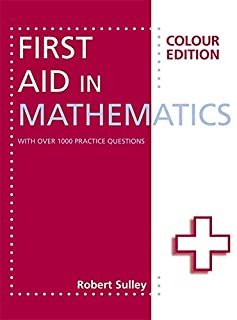 First Aid In Mathematics Colour Edition