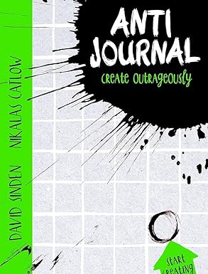 Anti Journal Create Outrageously