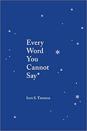 Every Word You Cannot Say