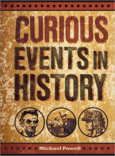 Curious Events In History