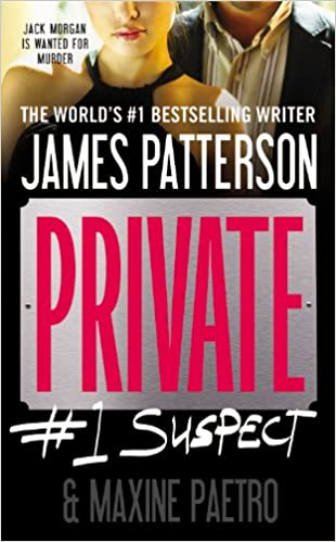 James Patterson:private:#1 Suspect (bwd)