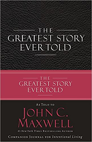 John Maxwell:greatest Story Ever Told (bwd)