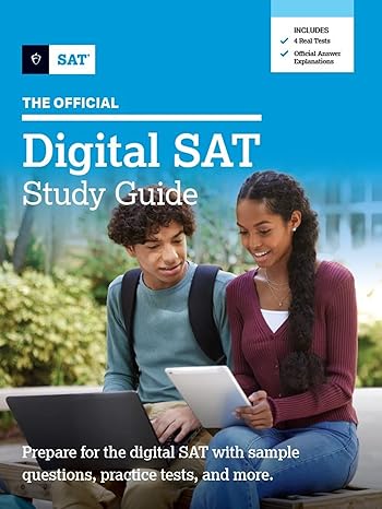 The Official Digital Sat Study Guide