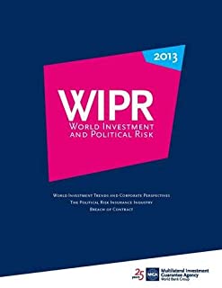 World Investment And Political Risk 2013