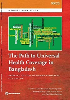 The Path To Universal Health Coverage In Bangladesh