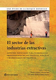 El Sector De Las Industrias Extractivas