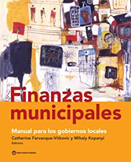 Finanzas Municipales: (spanish Edition)