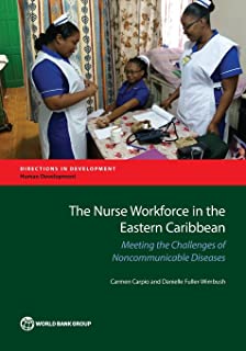 The Nurse Workforce In The Eastern Caribbean