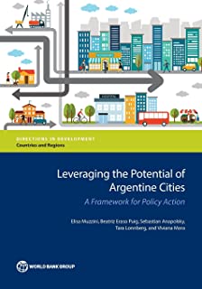 Leveraging The Potential Of Argentine Cities