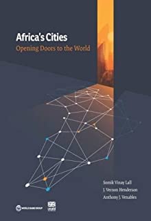 Africa's Cities: Opening Doors To The World