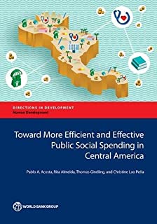 Toward More Efficient And Effective Public Social Spending..