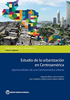 Estudio De La UrbanizaciÃ³n En CentroamÃ©rica