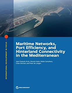 Maritime Networks, Port Efficiency, And Hinterland ...