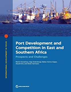 Port Development & Competition In East & Southern Africa