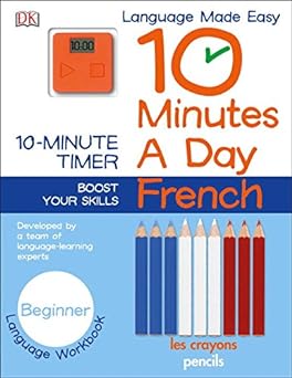 10 Minutes A Day French Beginner