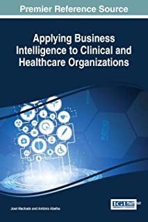 Applying Business Intelligence To Clinical And Healthcare ..