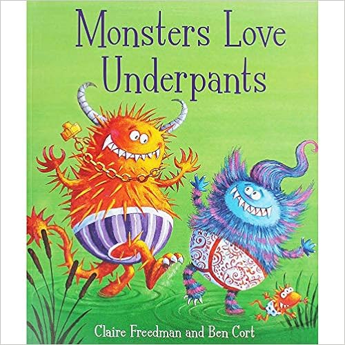 Monsters Love Underpants