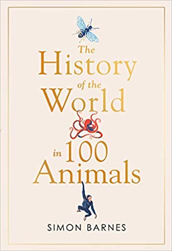 History Of The World In 100 Animals