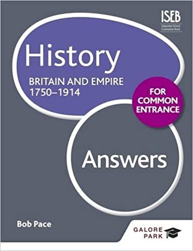 Britain And Empire 1750-1914 Answers