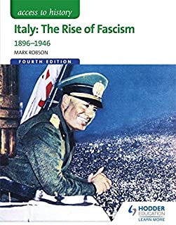 Italy: The Rise Of Fascism 1896-1946, 4/e
