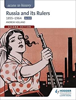 Access To History: Russia And Its Rulers 1855-1964 For Ocr