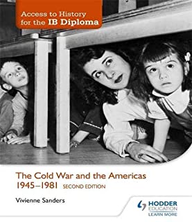 The Cold War And The Americas 1945-1981, 2/e