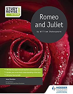 Study And Revise: Romeo And Juliet For Gcse