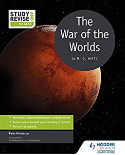 Study And Revise For Gcse: The War Of The Worlds