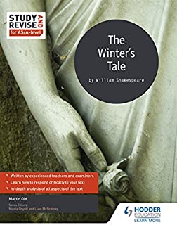Study And Revise For As/a-level: The Winter's Tale