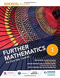 Edexcel A Level Further Mathematics Core Year 1 (as)