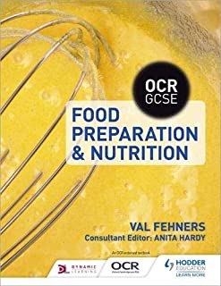 Ocr Gcse Food Preparatin & Nutrition