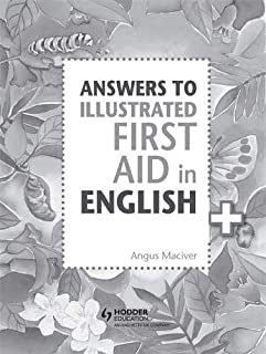 Answers To The Illustrated First Aid In English, 2/e